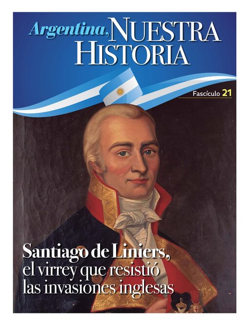 Title details for Argentina nuestra historia by Media Contenidos - Available